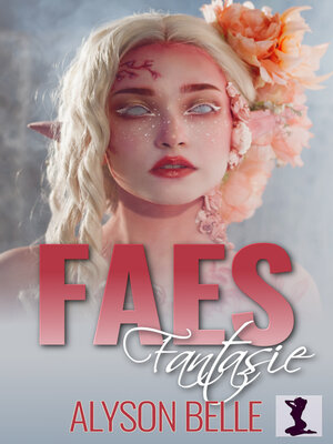 cover image of Faes Fantasie